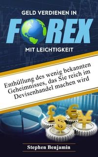 Produktbild: Geld verdienen in Forex mit Leichtigkeit