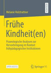 Produktbild: Fr&uuml;he Kindheit(en)