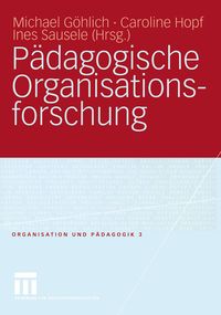 Produktbild: P&auml;dagogische Organisationsforschung