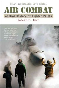 Produktbild: Air Combat: An Oral History of Fighter Pilots