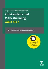 Produktbild: Arbeitsschutz und Mitbestimmung von A bis Z