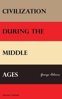 Produktbild: Civilization During the Middle Ages
