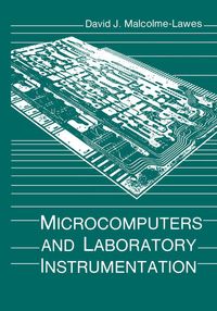 Bild vom Artikel Microcomputers and Laboratory Instrumentation vom Autor David J. Malcolme-Lawes
