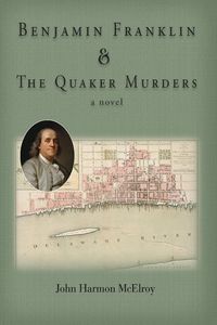 Produktbild: Benjamin Franklin & The Quaker Murders