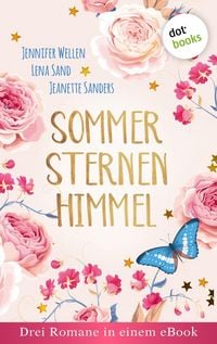 Produktbild: Sommersternenhimmel: Drei Romane in einem eBook