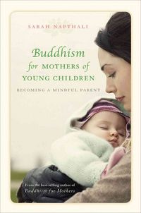 Produktbild: Napthali, S: Buddhism for Mothers of Young Children