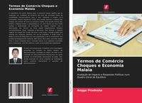 Produktbild: Termos de Com&eacute;rcio Choques e Economia Malaia