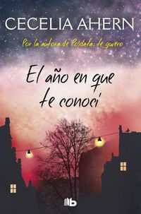 Produktbild: El a&ntilde;o en que te conoc&iacute;