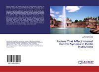 Produktbild: Factors That Affect Internal Control Systems In Public Institutions