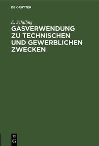 Produktbild: Gasverwendung zu technischen und gewerblichen Zwecken