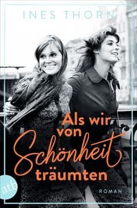 Produktbild: Als wir von Sch&ouml;nheit tr&auml;umten