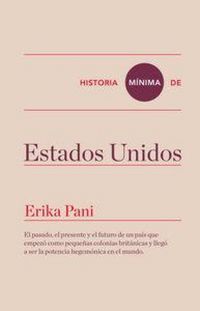 Produktbild: Historia mínima de Estados Unidos