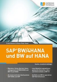 Produktbild: SAP BW/4HANA und BW auf HANA, 2. erweiterte Auflage