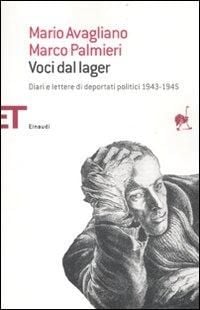 Produktbild: Voci dal lager. Diari e lettere di deportati politici italiani 1943-1945