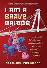 Produktbild: I Am a Brave Bridge