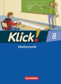 Produktbild: Klick! Mathematik - Mittel-/Oberstufe - Ausgabe 2009 - 8. Schuljahr