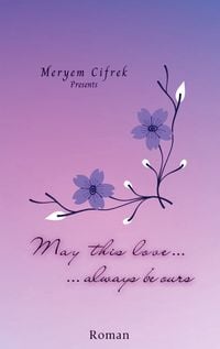 Produktbild: May this love always be ours