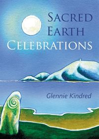 Produktbild: Sacred Earth Celebrations