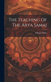 Produktbild: The Teaching Of The Arya Samaj