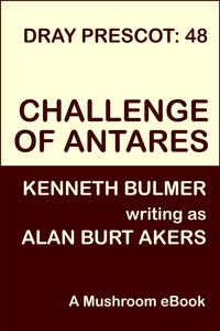 Produktbild: Challenge of Antares [Dray Prescot #48]