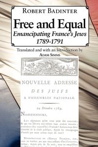 Produktbild: Free and Equal.... Emancipating France's Jews 1789-1791