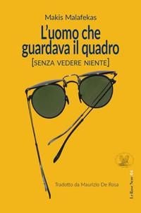 Produktbild: L' uomo che guardava il quadro (Senza vedere niente)