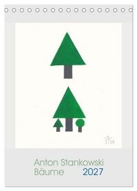 Produktbild: Anton Stankowski. B&auml;ume (Tischkalender 2027 DIN A5 hoch), CALVENDO Monatskalender