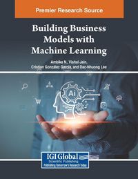 Produktbild: Building Business Models with Machine Learning