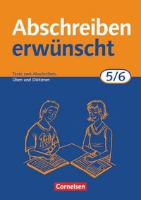 Produktbild: Abschreiben erw&uuml;nscht - Aktuelle Ausgabe - 5./6. Schuljahr