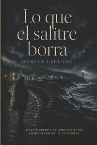 Produktbild: Lo que el salitre borra