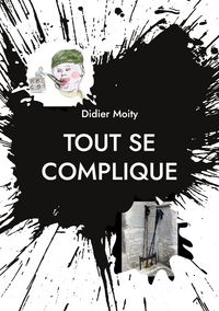 Produktbild: Tout se complique