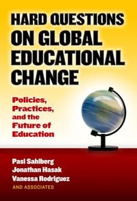 Produktbild: Hard Questions on Global Educational Change