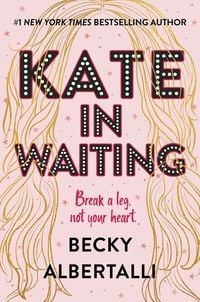 Bild vom Artikel Kate in Waiting vom Autor Becky Albertalli