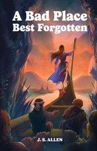 Produktbild: A Bad Place Best Forgotten