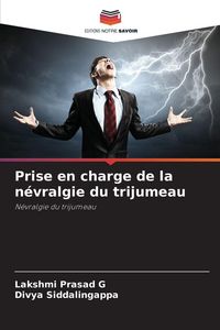 Produktbild: Prise en charge de la n&eacute;vralgie du trijumeau
