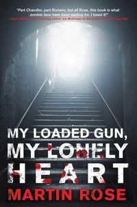Produktbild: My Loaded Gun, My Lonely Heart