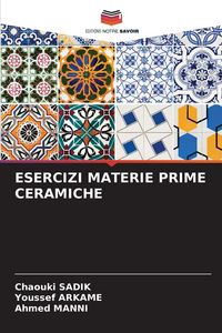 Produktbild: Esercizi Materie Prime Ceramiche