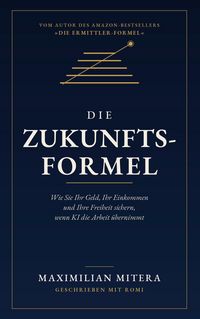 Produktbild: Die Zukunfts-Formel