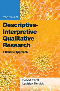 Produktbild: Essentials of Descriptive-Interpretive Qualitative Research