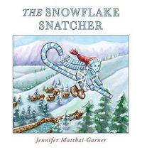 Produktbild: Garner, J: Snowflake Snatcher