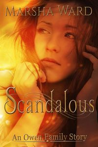 Produktbild: Scandalous: An Owen Family Story (The Owen Family, #3)