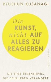 Produktbild: Die Kunst, nicht auf alles zu reagieren