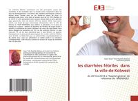 Produktbild: Les diarrh&eacute;es f&eacute;briles dans la ville de Kolwezi
