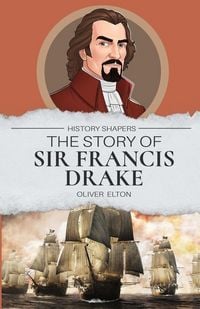 Produktbild: The Story of Sir Francis Drake