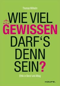 Produktbild: Wie viel Gewissen darf's denn sein?