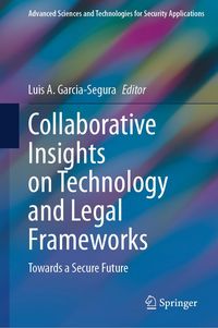 Produktbild: Collaborative Insights on Technology and Legal Frameworks