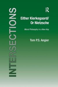 Produktbild: Either Kierkegaard/Or Nietzsche