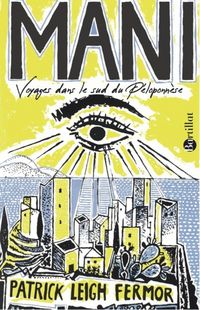 Produktbild: Mani : voyages dans le sud du P&eacute;loponn&egrave;se