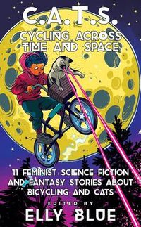 Produktbild: C.a.t.s: Cycling Across Time And Space