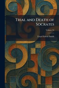 Produktbild: Trial and Death of Socrates
